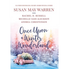 Once Upon a Winter Wonderland: A Deep Haven Christmas Anthology - Hardcover