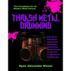 Thrash Metal Drumming - Paperback