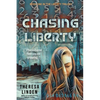 Chasing Liberty - Paperback