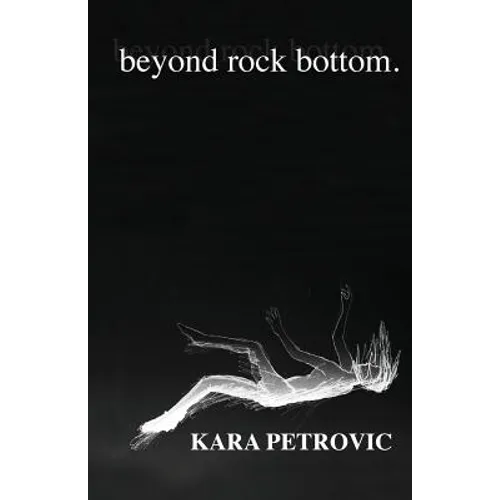 beyond rock bottom: a collection of poetry - Paperback