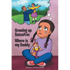 Growing Up Sassafras: Where is My Daddy - Paperback