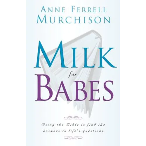 Milk for Babes - Paperback