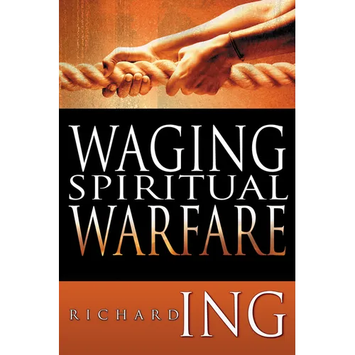 Waging Spiritual Warfare - Paperback