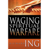 Waging Spiritual Warfare - Paperback