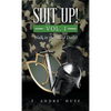 Suit Up! Vol. 1: Walk in the Word Daily! - Hardcover