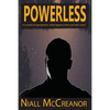 Powerless: In a world of superpowers, what happens when you have none? - Paperback