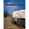 The Haines/Bond Family History - Paperback