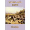 Work and Days - Paperback