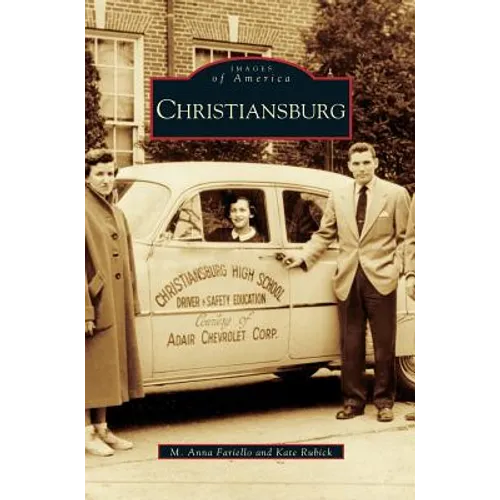 Christiansburg, Virginia - Hardcover