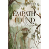Empath Found: The Complete Trilogy - Paperback