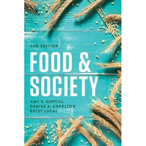 Food and Society: Principles and Paradoxes - Hardcover