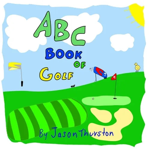 ABC Book of Golf: An Alphabet Book of Golf - Paperback