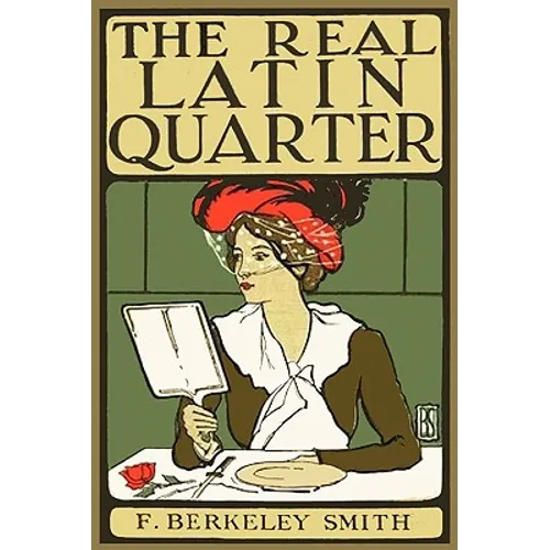 The Real Latin Quarter - Paperback