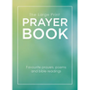 The Large Print Prayer Book: Favourite Prayers, Poems and Bible Readings - Paperback