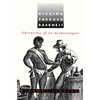 Digging Through Darkness: Chronicles of an Archaeologist - Paperback