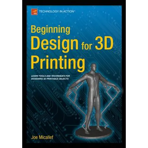 Beginning Design for 3D Printing - Paperback