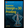 Beginning Design for 3D Printing - Paperback