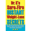 Dr. K's Sure-Fire Instant Weight-Loss Secrets - Paperback