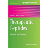 Therapeutic Peptides: Methods and Protocols - Hardcover