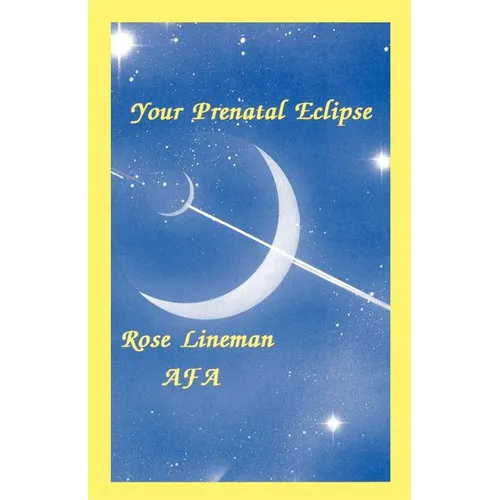 Your Prenatal Eclipse - Paperback
