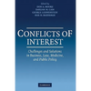 Conflicts of Interest: Challenges and Solutions in Business, Law, Medicine, and Public Policy - Hardcover