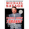 Trickle Down Tyranny - Paperback