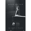 Pinch the Lock - Paperback