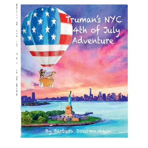 Truman's NYC Fourth of July Adventure - Paperback
