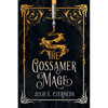 The Gossamer Mage - Paperback