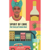 Spirit of the Cane - Hardcover