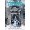 Paranormal Encounters: Attacks, Manifestations, Attachments, Poltergeists - Paperback
