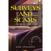 Surveys and Scams: A Chronicle of American Life - Paperback