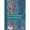 Ocean Governance (Beyond) Borders - Hardcover