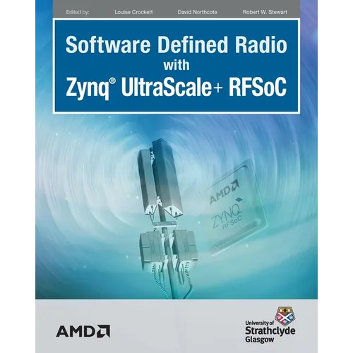 Software Defined Radio with Zynq Ultrascale+ RFSoC - Paperback