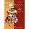 The Language of Dress: Resistance and Accommodation in Jamaica 1750-1890 - Paperback