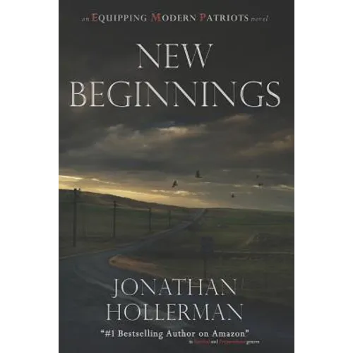 Emp: Equipping Modern Patriots: New Beginnings - Paperback