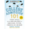 College Admission 101, 3rd Edition: Expert Advice for the New Challenges in Admissions, Testing, Financial Aid, and More - Paperback
