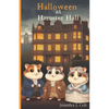 Halloween At Hamster Hall - Paperback
