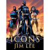 Icons: The DC Comics and Wildstorm Art of Jim Lee - Hardcover