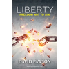 Liberty: Freedom not to sin - Paperback