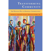 Transforming Community: The Wesleyan Way to Missional Congregations - Paperback