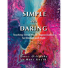 Simple and Daring - Paperback