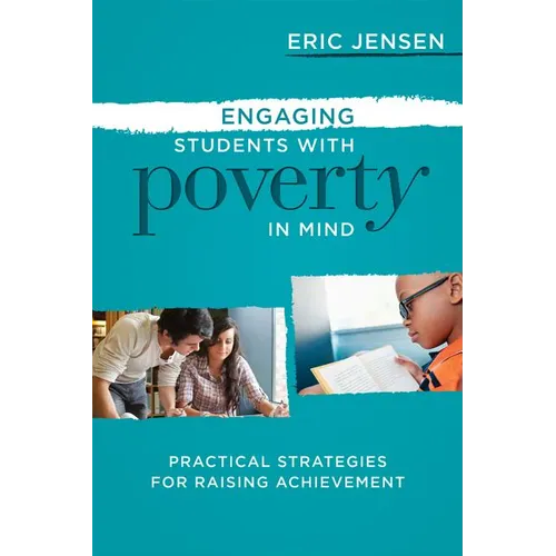 Engaging Students with Poverty in Mind: Practical Strategies for Raising Achievement - Paperback