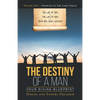 The Destiny of a Man: Your Divine Blueprint - Paperback
