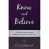 Know and Believe - Paperback