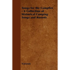 Songs for the Campfire - A Collection of Historical Camping Songs and Rounds - Paperback