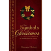 The Symbols of Christmas - Paperback