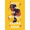 Meet Me in Mumbai - Hardcover