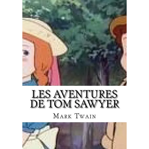 Les Aventures De Tom Sawyer - Paperback
