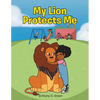 My Lion Protects Me - Paperback